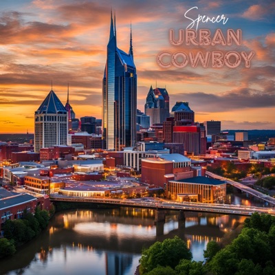 Urban Cowboy (feat. Spencer) - Single