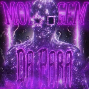 MONTAGEM DA PARA - EP