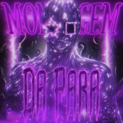 MONTAGEM DA PARA - EP