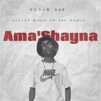Ama'Shayna - Single - FLVIR808