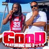 Good (feat. Big 3 & T A) - Single - Nehru