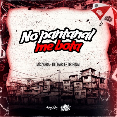 No Pantanal Me Bota - Single