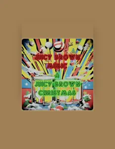 Juicy Brown Musicを聴いたり、ミュージックビデオを鑑賞したり、経歴やツアー日程などを確認したりしましょう！
