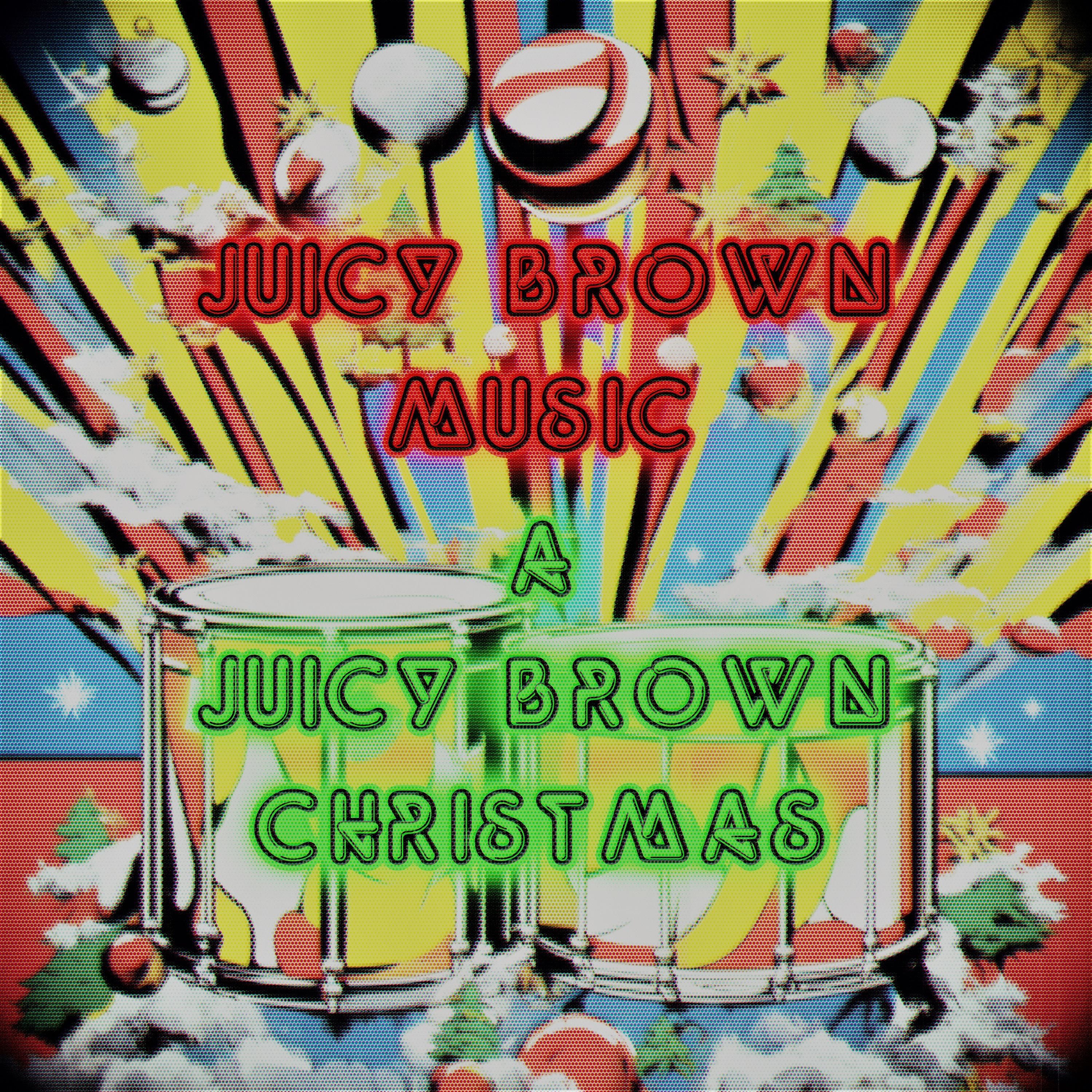 A Juicy Brown Christmas - EP