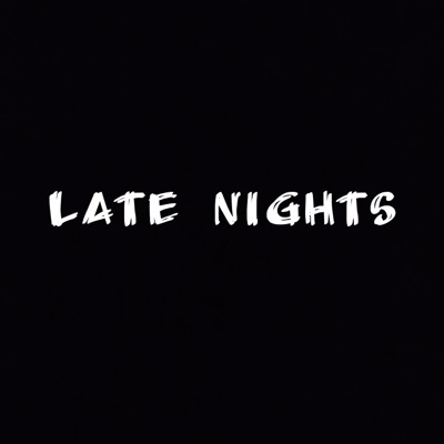 Late Nights - Single