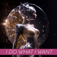 I Do What I Want - Single - EMIRX