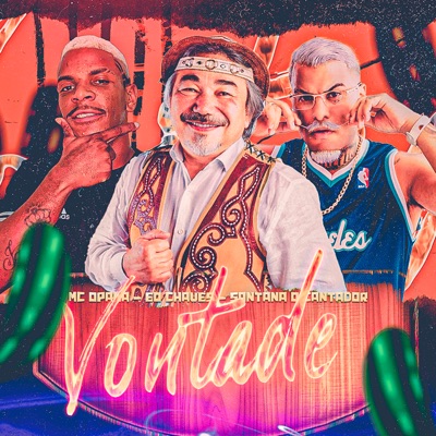 Vontade (feat. Santana O Cantador) - Single