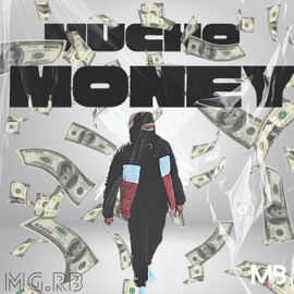 Mucho Money MG.rB