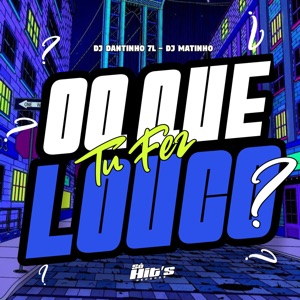 Oq Que Tu Fez Louco ?