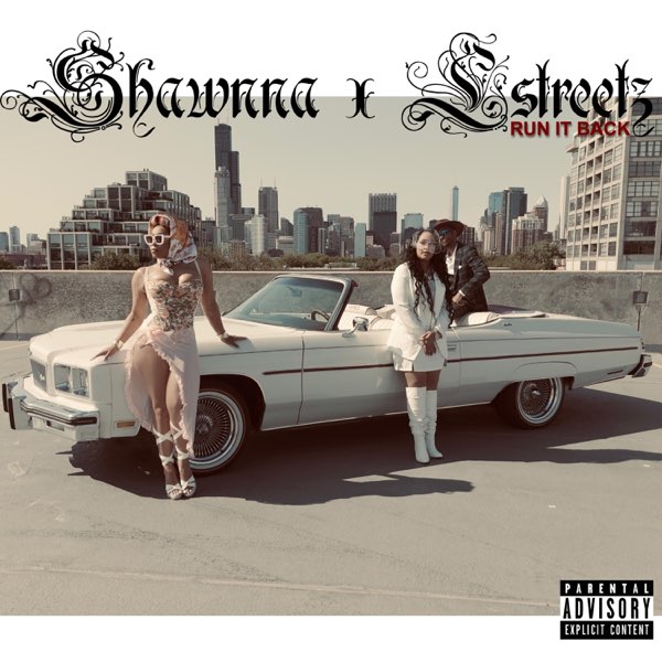 Run It Back - Album by Shawnna & LSTREETZ - Apple Music
