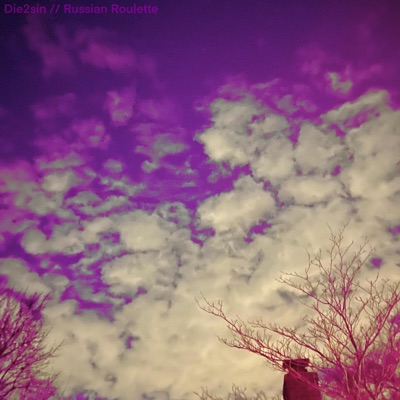 Die2sin // Russian Roulette (Dead Spyro) - Single
