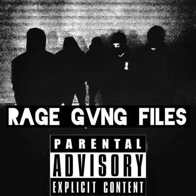 RAGE GVNG FILES