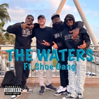 The Waters (feat. Horseshoe G.A.N.G.) - Single - Sun Light