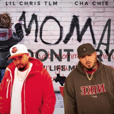 MOMA DONT CRY (feat. Cha Chie & Trill Life Muzik) - Single