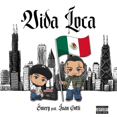 VIDA LOCA (feat. Juan Gotti) - Single