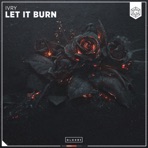 Let It Burn - Single