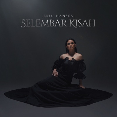 Song - Selembar Kisah - Erin Hansen