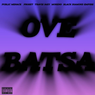 Ove Batsa (feat. Moreno & Black Diamond Empire (BDE)) - Single