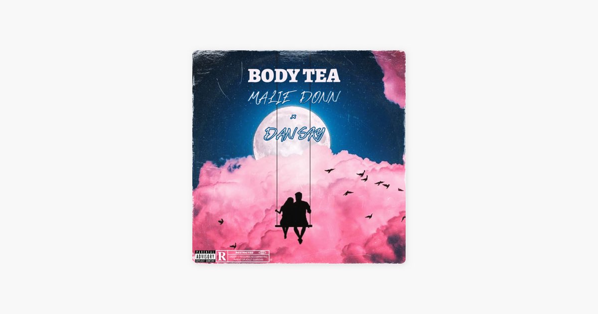 Body Tea - Malie Donn & Dan Sky