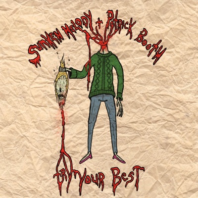 Try Your Best (feat. Patrick Booth) - EP