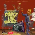 Dance Like Wackie
