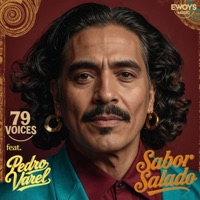 Sabor Salado (feat. Pedro Varel) - Single - 79 Voices