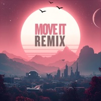 Move It (The Great Medicine Show Remix) - Single - Kiyoshi, J Brave & The Great Medicine Show