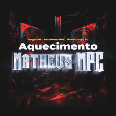 Aquecimento Matheus MPC - Single
