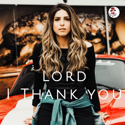 Lord , I Thank You - Single