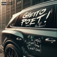 GHETTO POET! (feat. Nicknxtdoor!) - Single - Lil Jroc