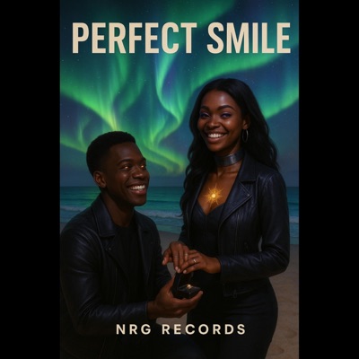 PERFECT SMILE (feat. RAYN NRG) - Single