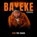Bayeke (feat. The Squad)