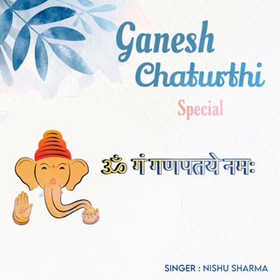 Ganesha Mantra (feat. Nishu Sharma) - Single