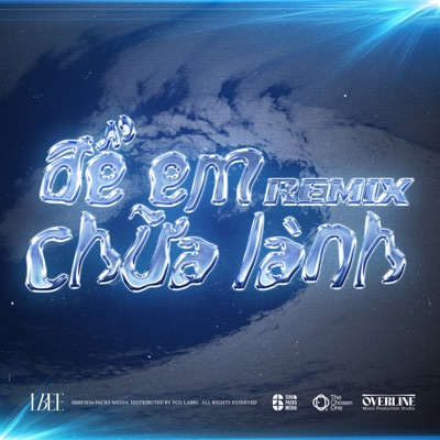 Để Em Chữa Lành (Remix) - Single