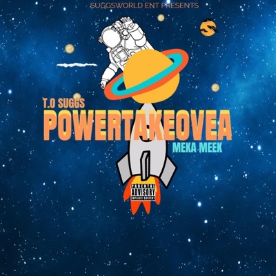 Powertakeovea (feat. MekaMeek Hendrix) - Single