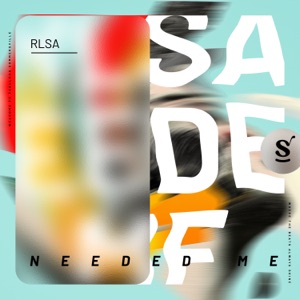 Needed Me - Single