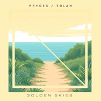 Golden Skies - Single - Tolan & Pryces