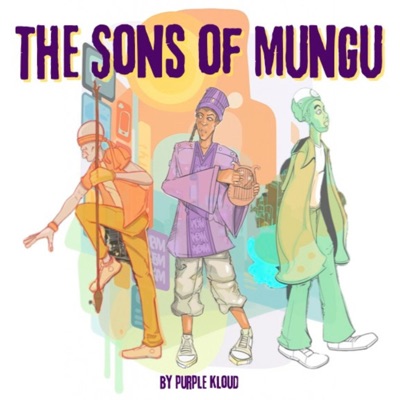 The Sons Of Mungu - Single