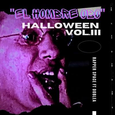 EL hombre obo (Halloween Vol.III) - Single