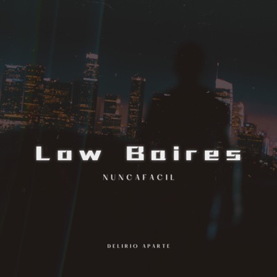 Low Baires - Single