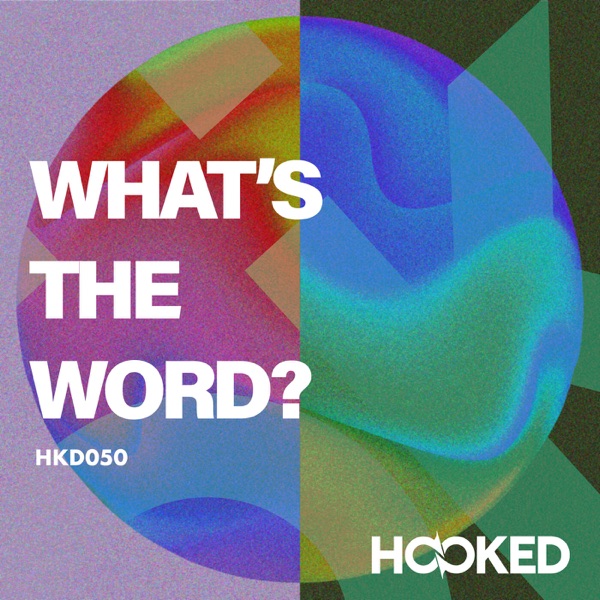 What's The Word - EP
