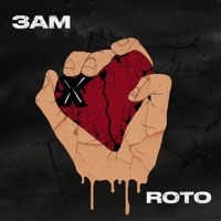 Roto - Single - 3AM