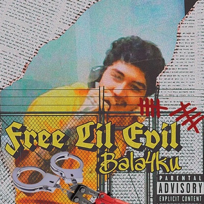 FREE LIL EVIL (feat. lil evil) - Single