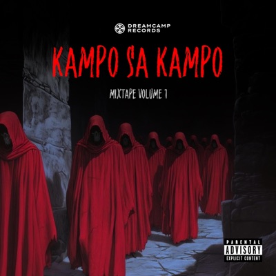 KAMPO SA KAMPO MIXTAPE, Vol. 1 - EP
