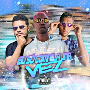 Eu Só Comi Ela uma Vez (feat. Mc Jonas & MC G DS)