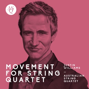 Justin Williams: Movement for String Quartet