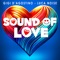 Sound of Love (with GIGI DAG & LUC ON) [GIGI DAG & LUC ON Radio Mix] artwork