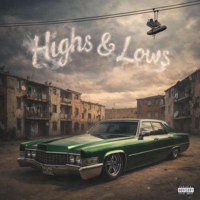 Highs & Lows - Single