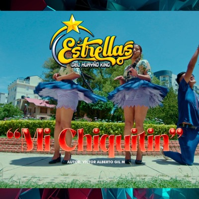 Estrellas del Huayño King de RONALD BARRADAS - Mi Chiquitin