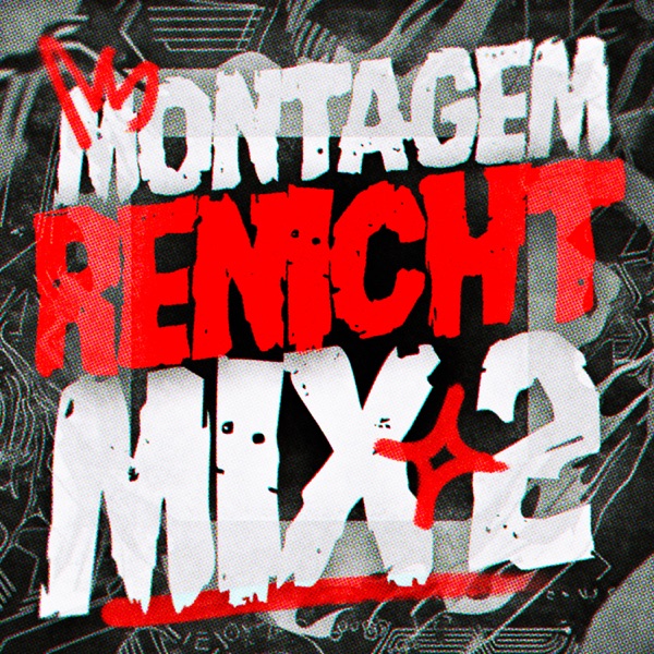 MONTAGEM RENICHT MIX 2 - EP